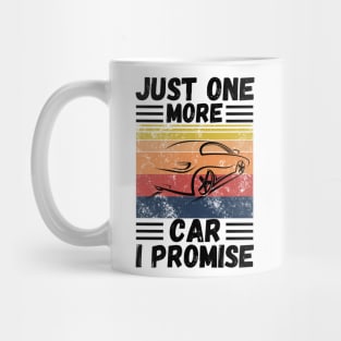 Just one more car I promise Mug